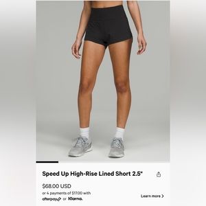 COPY - Lululemon High Rise 2.5 Speed Up Short!